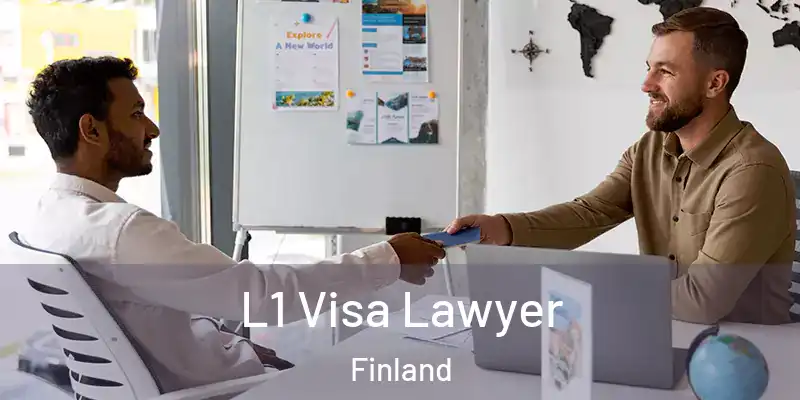  L1 Visa Lawyer Finland