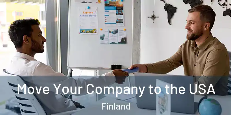 Move Your Company to the USA Finland