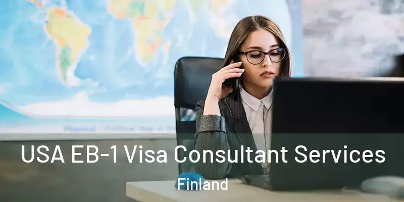  USA EB-1 Visa Consultant Services Finland